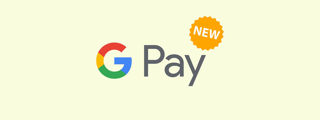 google chính thức giới thiệu dịch vụ thanh toán google pay trên toàn cầu